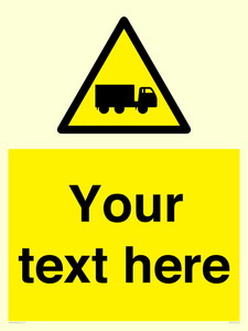 Custom Lorry Hazard Sign